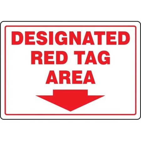 RED TAG AREA SIGN DESIGNATED RED TAG MRTG564XV